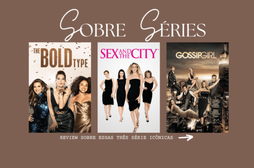 Sex and the City x The Bold Type x Gossip Girl